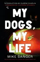 Mis perros, mi vida: La vida y el legado de una comedia canina ambulante - My Dogs, My Life: The Life and Legacy of a Travelling Canine Comedy Act