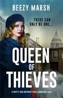 Reina de los ladrones - Una nueva e inolvidable voz en la saga de crímenes del hampa - Queen of Thieves - An unforgettable new voice in gangland crime saga