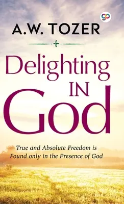 Deleitarse en Dios - Delighting in God