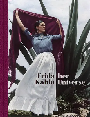 Frida Kahlo: Su Universo - Frida Kahlo: Her Universe