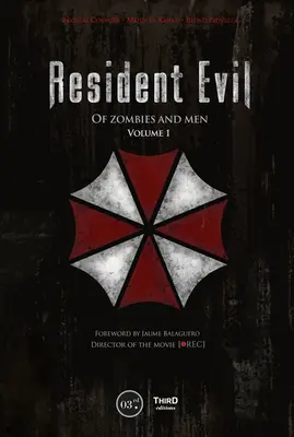 Resident Evil: De zombis y hombres - Resident Evil: Of Zombies and Men