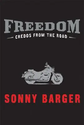 Libertad: Credos del camino - Freedom: Credos from the Road