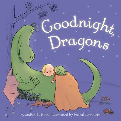 Buenas noches, dragones - Goodnight, Dragons