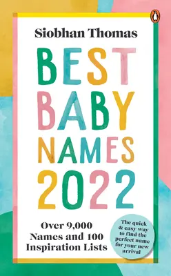 Los mejores nombres de bebé 2022 - Best Baby Names 2022