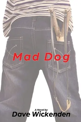 Perro rabioso - Mad Dog