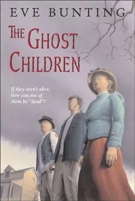 Los niños fantasma - The Ghost Children