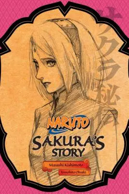 Naruto: La historia de Sakura - El amor cabalga sobre la brisa primaveral - Naruto: Sakura's Story--Love Riding on the Spring Breeze