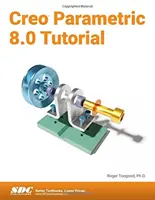 Tutorial de Creo Parametric 8.0 - Creo Parametric 8.0 Tutorial