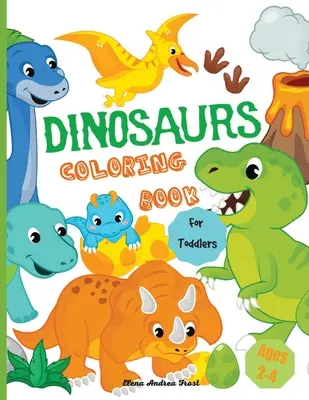 Libro para colorear de dinosaurios: Increíble libro para colorear de dinosaurios para niños, gran regalo para niños y niñas, niños pequeños, edades 2-4 - Dinosaur coloring book for toddlers: Amazing Dinosaur Coloring Book for Kids, Great Gift for Boys & Girls, Toddlers, Ages 2-4