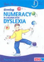 Cómo desarrollar la aritmética en niños con dislexia - How to Develop Numeracy in Children with Dyslexia