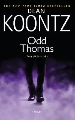 Odd Thomas Una novela de Odd Thomas - Odd Thomas: An Odd Thomas Novel