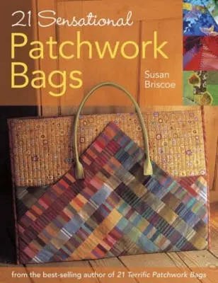 21 sensacionales bolsos de patchwork - 21 Sensational Patchwork Bags