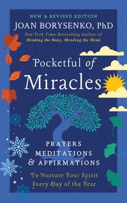 Bolsillo lleno de milagros: Oraciones, meditaciones y afirmaciones para alimentar tu espíritu todos los días del año - Pocketful of Miracles: Prayers, Meditations, and Affirmations to Nurture Your Spirit Every Day of the Year