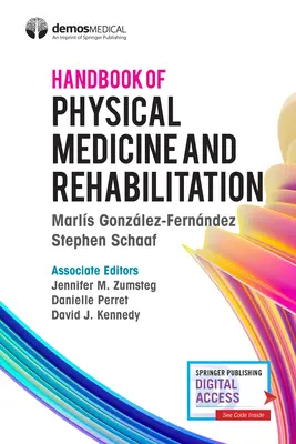 Manual de medicina física y rehabilitación - Handbook of Physical Medicine and Rehabilitation