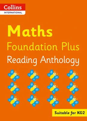 Collins International Foundation - Collins International Maths Foundation Plus Reading Anthology