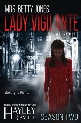 Lady Vigilante (segunda temporada) - Lady Vigilante (Season Two)