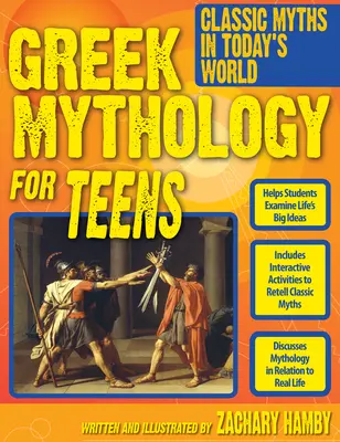 Mitología griega para adolescentes: Mitos clásicos en el mundo actual (7.º a 12.º grado) - Greek Mythology for Teens: Classic Myths in Today's World (Grades 7-12)