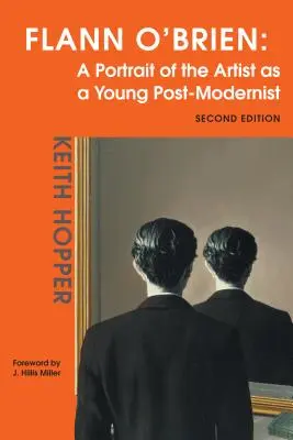 Flann O'Brien: Retrato del artista como joven posmoderno - Flann O'Brien: A Portrait of the Artist as a Young Post-Modernist