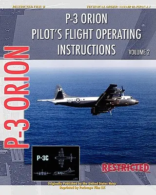 P-3 Orion Pilot's flight Operating Instructions Vol. 2