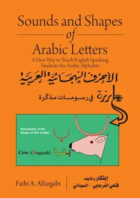 Sonidos y formas de las letras árabes: Una nueva forma de enseñar el alfabeto árabe a los estudiantes de habla inglesa - Sounds and Shapes of Arabic Letters: A New Way To Teach English Speaking Students Arabic Alphabet