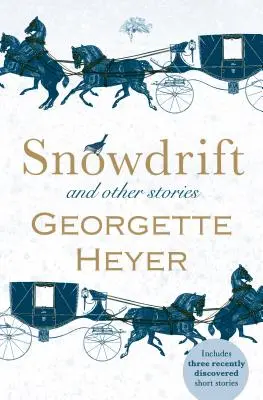 Ventisquero y otras historias - Snowdrift and Other Stories