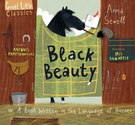 Belleza Negra: O un libro escrito en el lenguaje de los caballos - Black Beauty: Or a Book Written in the Language of Horses