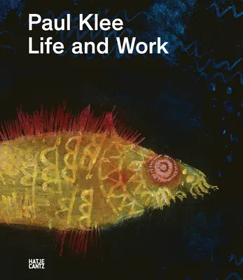 Paul Klee: Vida y obra - Paul Klee: Life and Work