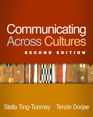 Comunicación intercultural, segunda edición - Communicating Across Cultures, Second Edition