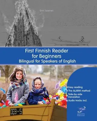 Primera lectura de finés para principiantes: Bilingüe para hablantes de inglés - First Finnish Reader for Beginners: Bilingual for Speakers of English