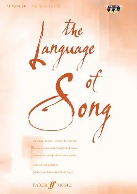 The Language of Song -- Avanzado: Voz Media, Libro y CD - The Language of Song -- Advanced: Medium Voice, Book & CD