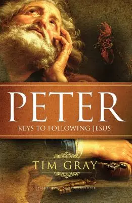 Pedro Claves para seguir a Jesús - Peter: Keys to Following Jesus