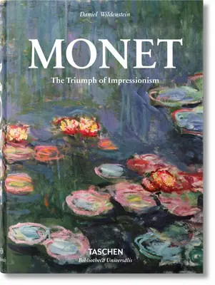Monet, el triunfo del impresionismo - Monet. the Triumph of Impressionism