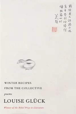 Recetas de invierno de la colectividad: Poemas - Winter Recipes from the Collective: Poems