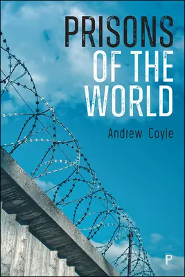 Cárceles del mundo - Prisons of the World