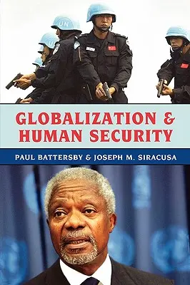 Globalización y seguridad humana - Globalization and Human Security
