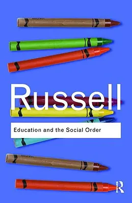 La educación y el orden social - Education and the Social Order