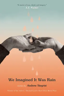 Imaginamos que llovía - We Imagined It Was Rain