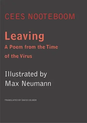 Partir: Un poema de la época del virus - Leaving: A Poem from the Time of the Virus