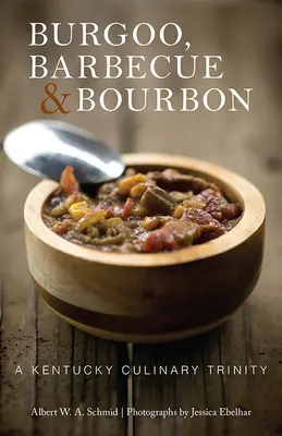 Burgoo, Barbacoa y Bourbon: Una Trinidad Culinaria de Kentucky - Burgoo, Barbecue, and Bourbon: A Kentucky Culinary Trinity