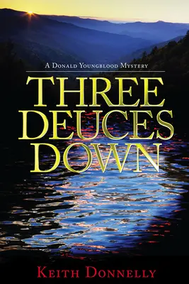 Tres doses menos - Three Deuces Down
