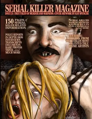 Serial Killer Magazine Número 21 - Serial Killer Magazine Issue 21