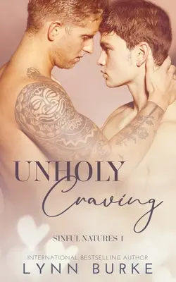 Unholy Craving: Un romance gay prohibido - Unholy Craving: A Forbidden Gay Romance