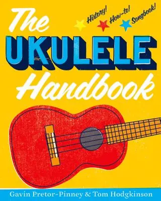 El Manual del Ukelele - The Ukulele Handbook