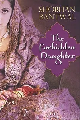 La hija prohibida - The Forbidden Daughter