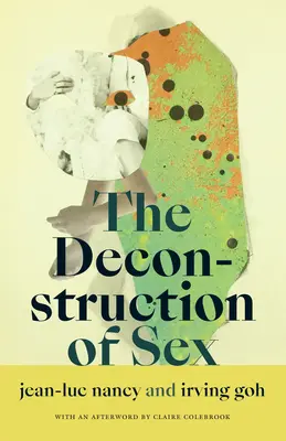 La deconstrucción del sexo - The Deconstruction of Sex