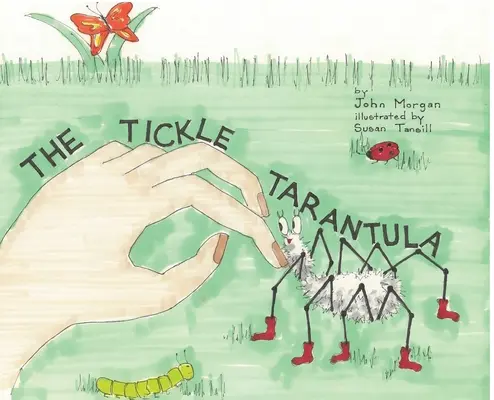 La tarántula de las cosquillas - The Tickle Tarantula