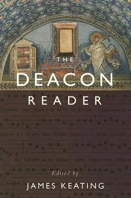 El diácono lector - The Deacon Reader