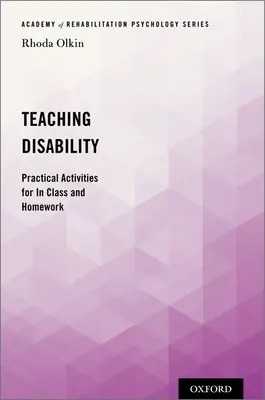 Enseñar la discapacidad: Actividades prácticas para la clase y los deberes - Teaching Disability: Practical Activities for in Class and Homework