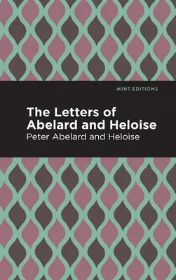 Las cartas de Abelardo y Heloísa - The Letters of Abelard and Heloise