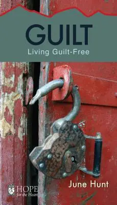 La culpa: Vivir sin culpa - Guilt: Living Guilt Free